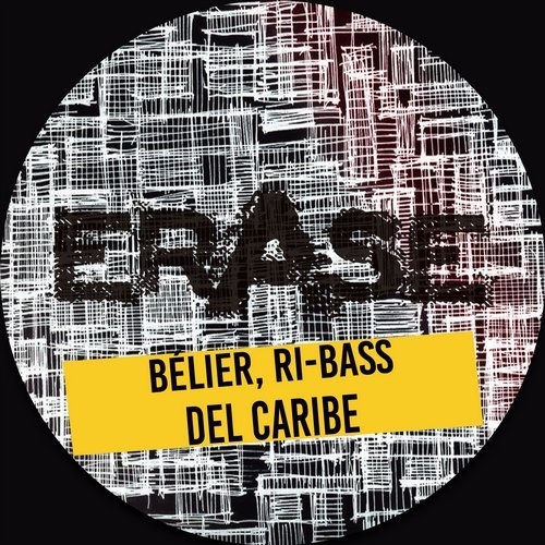 image cover: Bélier, Ri-bass - Del Caribe / Erase Records