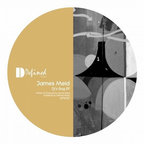 image cover: James Meid - Djs Bag EP / Defined Music