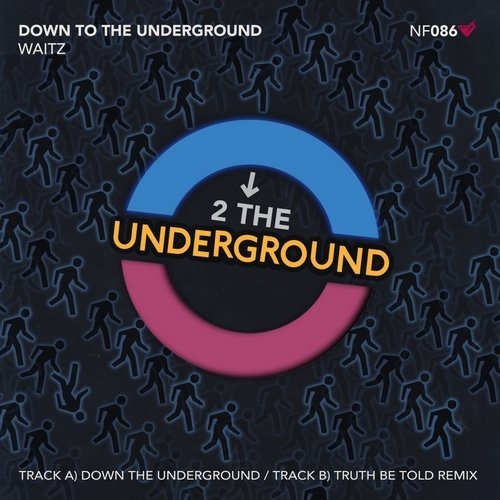 image cover: Waitz - Down To The Underground / NastyFunk Records