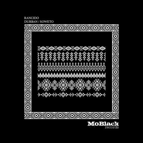 image cover: Rancido - Durban / Soweto / MoBlack Records