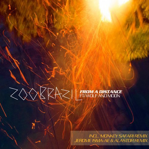 image cover: Zoo Brazil - From a Distance / Magik Muzik