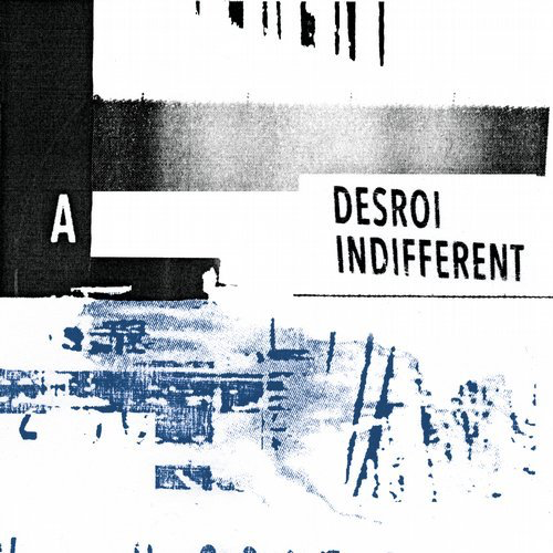 image cover: Desroi - Indifferent (Incl. Phase Fatale Remix) / MANHIGH Recordings