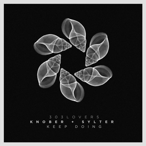 image cover: Knober, Sylter - Keep Doing EP / 303Lovers