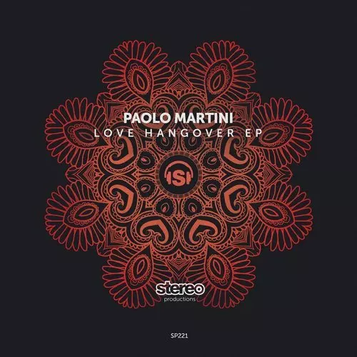image cover: Paolo Martini - Love Hangover EP / Stereo Productions