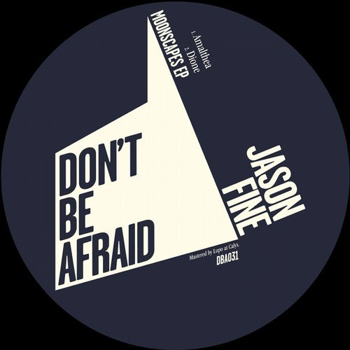 image cover: Jason Fine - Moonscapes / Don't Be Afraid Records