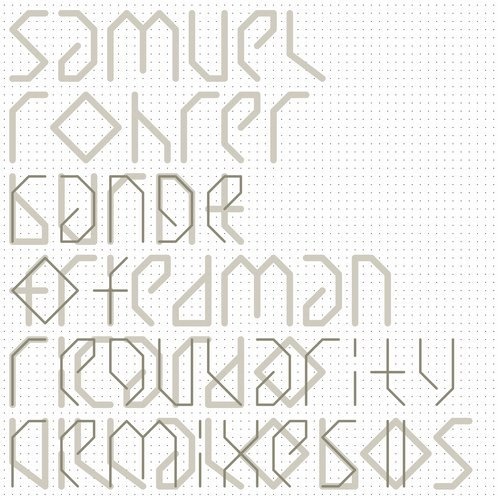 image cover: Samuel Rohrer - Range Of Regularity Remixes II / Arjunamusic