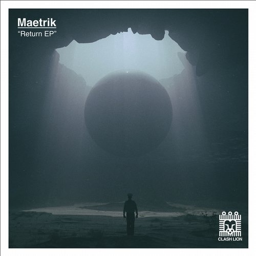 image cover: Maetrik - Return EP / Clash Lion