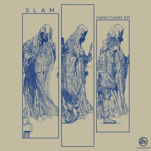 image cover: Slam - Sanctuary EP / Soma Records