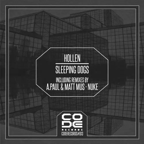 image cover: Hollen - Sleeping Dogs / Code Records