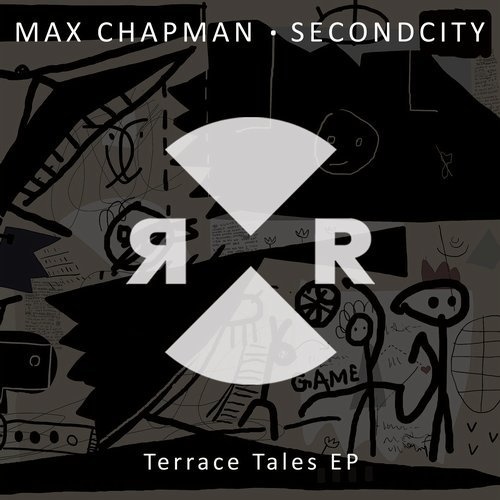 image cover: Max Chapman, Secondcity - Terrace Tales EP / Relief