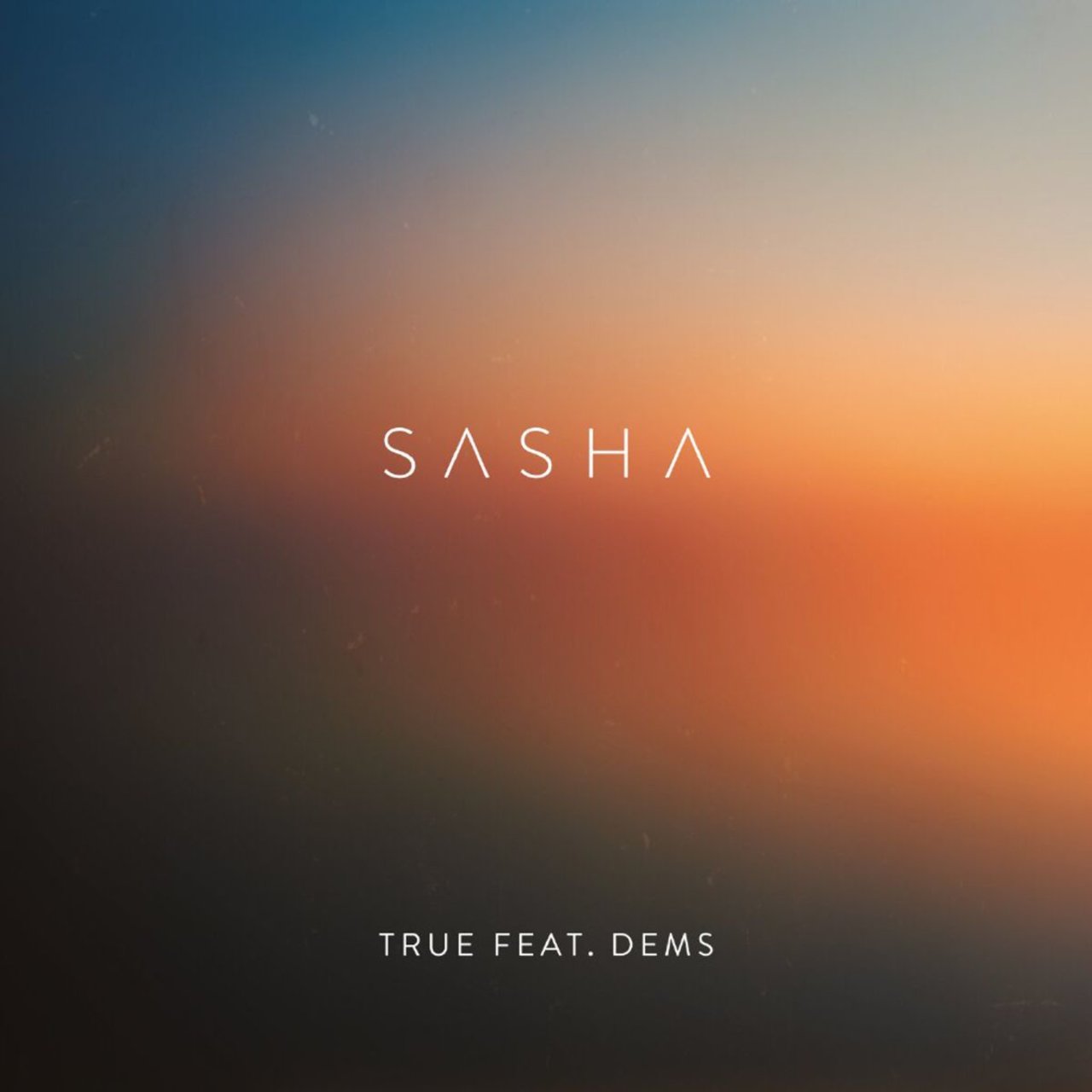 image cover: Sasha - True (feat. Dems) / Late Night Tales