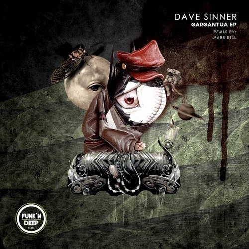 image cover: Dave Sinner - Gargantua / Funk'n Deep Black