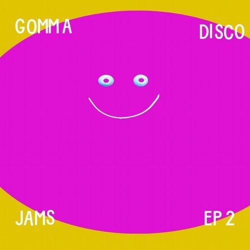 image cover: VA - Gomma Disco Jams EP2 / Gomma