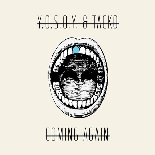 image cover: Y.O.S.O.Y., Tacko - Coming Again / Eat and Beat