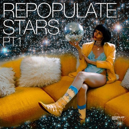 image cover: VA - Repopulate Stars Pt.1 / Repopulate Mars