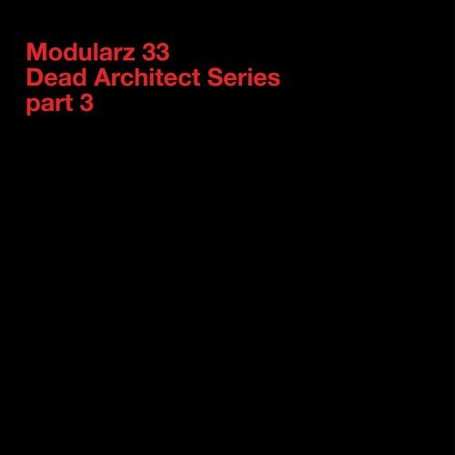 image cover: AIFF: VA - Dead Architect Series - Part 3 / Modularz