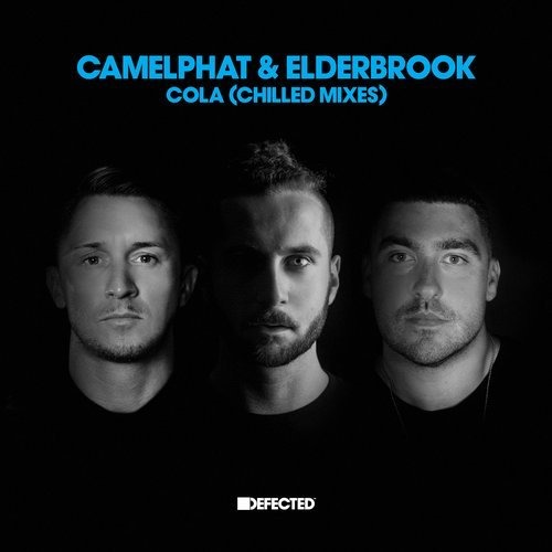 image cover: CamelPhat, Elderbrook - Cola (Chilled Mixes) / Defected