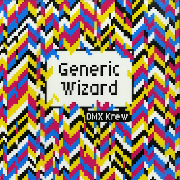 image cover: DMX Krew - Generic Wizard / Shipwrec