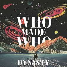 999913390 Whomadewho - Dynasty (Remixes) / Embassy Of Music