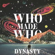 image cover: Whomadewho - Dynasty (Remixes) / Embassy Of Music