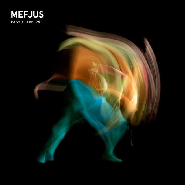 image cover: Mefjus / Fabriclive 95 / Fabric