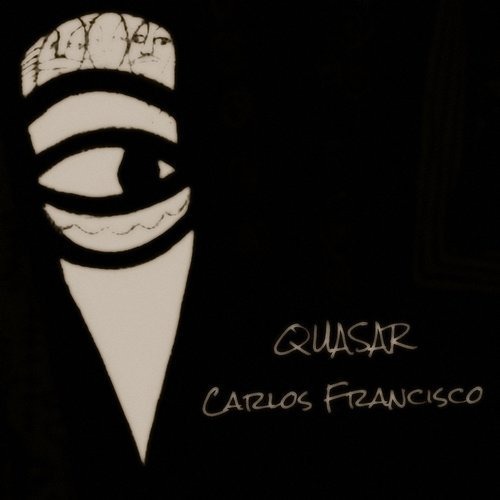 image cover: Carlos Francisco - Quasar / MoBlack Records