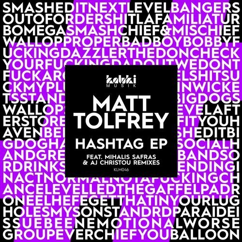 image cover: Matt Tolfrey - Hashtag EP / Kaluki Musik