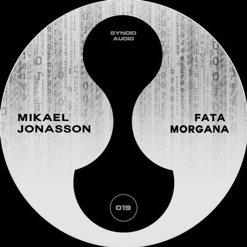 image cover: Mikael Jonasson - Fata Morgana (Marco Bailey & Flug Remix) / Gynoid Audio