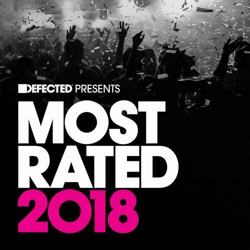 image cover: Various Artists - Defected presents Most Rated 2018 / Defected