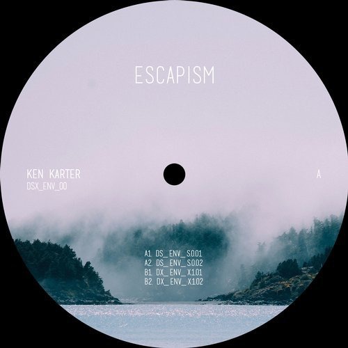 image cover: Ken Karter - DSX_ENV_00 EP / Escapism