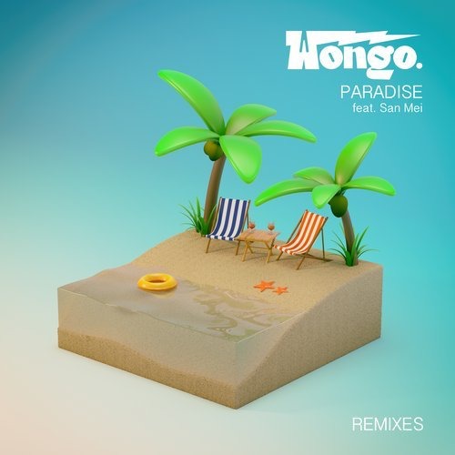 image cover: Wongo - Paradise (feat. San Mei) [Remixes] / Sweat It Out!