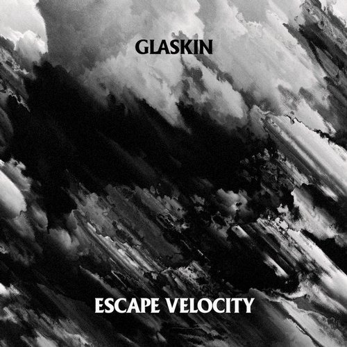 image cover: Glaskin - Escape Velocity / Hotflush Recordings
