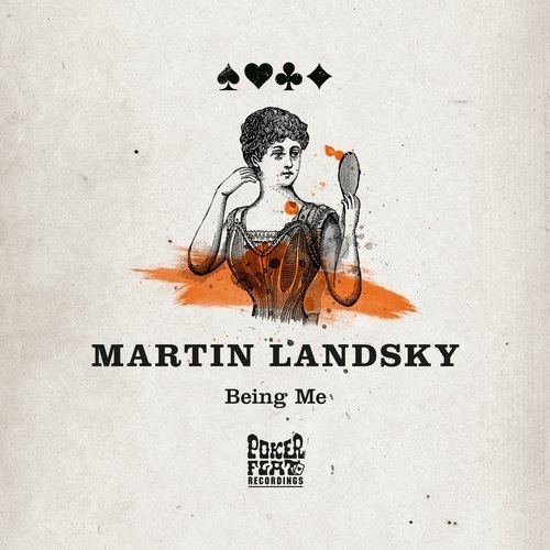 image cover: Martin Landsky - Being Me / Poker Flat Recordings