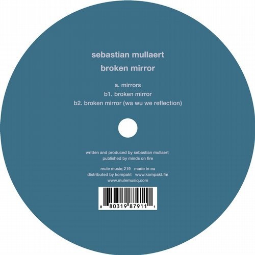image cover: Sebastian Mullaert - Broken Mirror / Mule Musiq