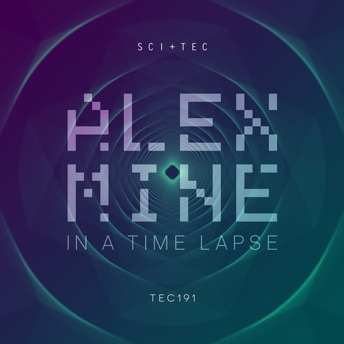 image cover: AIFF: Alex Mine - In A Time Lapse / SCI+TEC