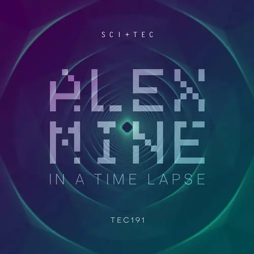 image cover: AIFF: Alex Mine - In A Time Lapse / SCI+TEC