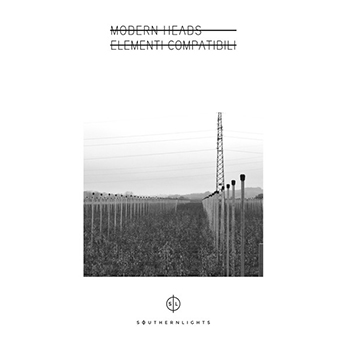 image cover: Modern Heads - Elementi Compatibili EP / Southern Lights