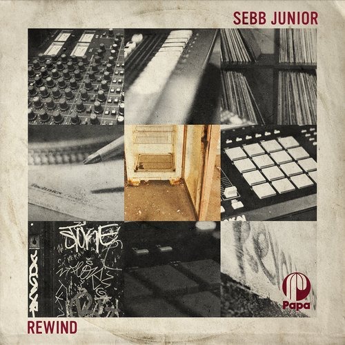 image cover: Sebb Junior - Rewind / Papa Records