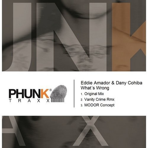 image cover: Eddie Amador, Dany Cohiba - What's Wrong / Phunk Traxx