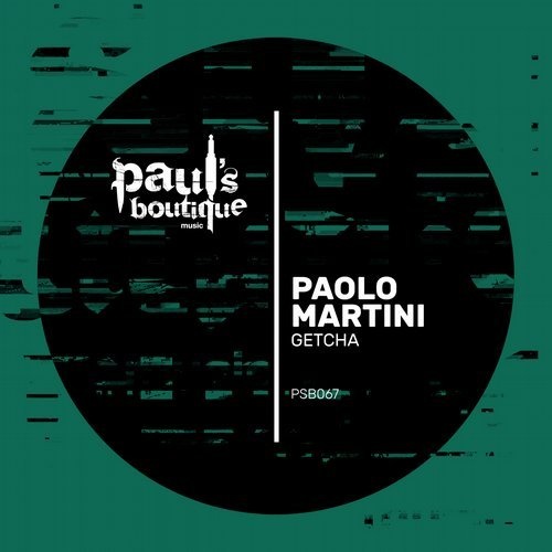 image cover: Paolo Martini - Getcha / Paul's Boutique