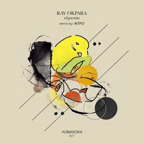 image cover: Ray Okpara - Sligerstai (Incl. NTFO Remix) / AdMaiora