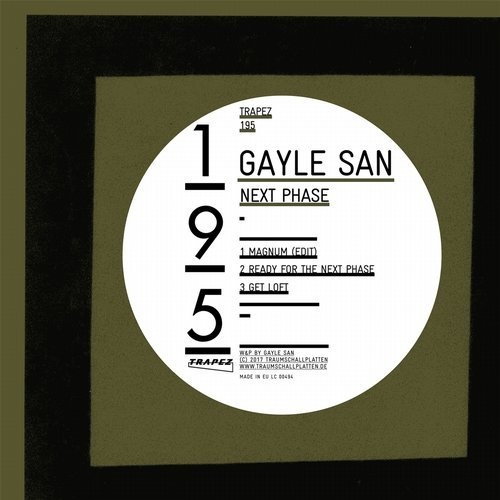image cover: Gayle San - Next Phase / Trapez