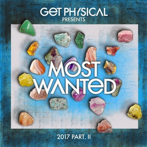 image cover: Various Artists - Get Physical Presents: Most Wanted 2017, Pt. 2 / Get Physical Music