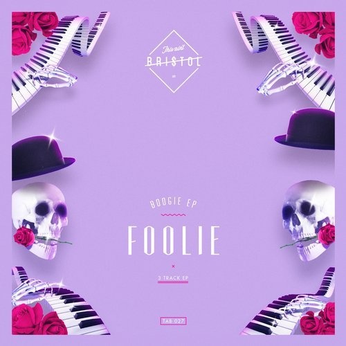 image cover: Foolie - Boogie EP / This Ain't Bristol