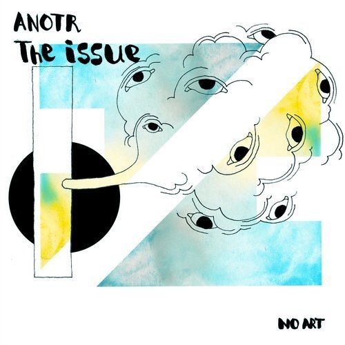 image cover: AIFF: ANOTR - The Issue / NO ART