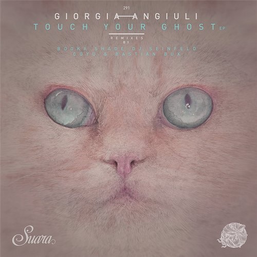 image cover: Giorgia Angiuli - Touch Your Ghost EP / Suara