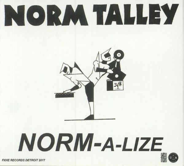 image cover: Norm Talley - Norm-A-Lize / FXHE Records