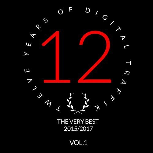 image cover: VA - Twelve Years Of Digital Traffik Vol.1 / Digital Traffik Recordings