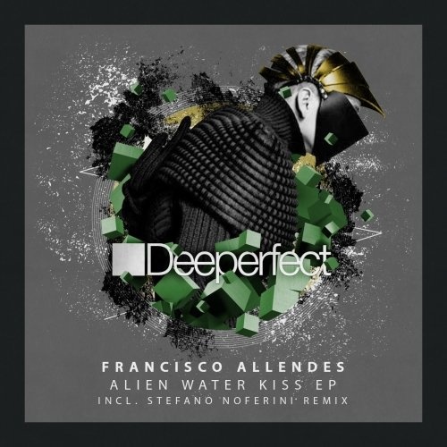 image cover: Francisco Allendes, Nukov & Yelmet - Alien Water Kiss EP / Deeperfect Records