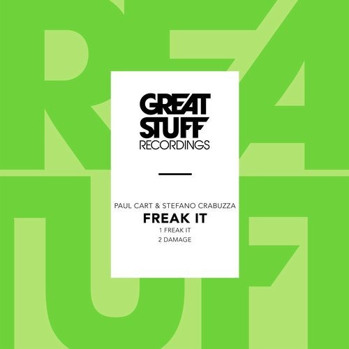 image cover: Paul Cart, Stefano Crabuzza - Freak It / Great Stuff Recordings